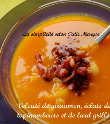 Recette du VELOUTÉ de GIRAUMON lardons, éclats de topinambours