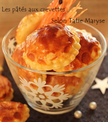 Recette des PÂTÉS aux CREVETTES, selon Tatie Maryse