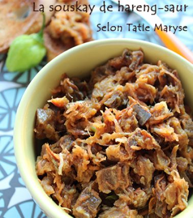 Recette de la SOUSKAY de HARENG-SAUR, selon Tatie Maryse