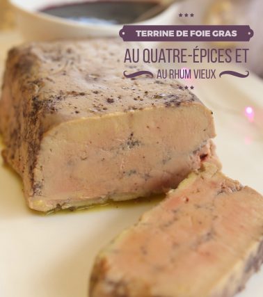 🎥 Recette de la Terrine de FOIE GRAS au quatre-EPICES et au RHUM vieux, by Katreen