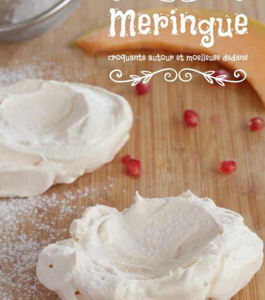 Réaliser une MERINGUE croquante autour et moelleuse dedans