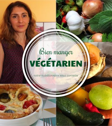 Conseils et recettes pour manger végétarien, même occasionnellement