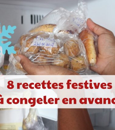 Réveillon: 8 recettes préparées en avance, à congeler