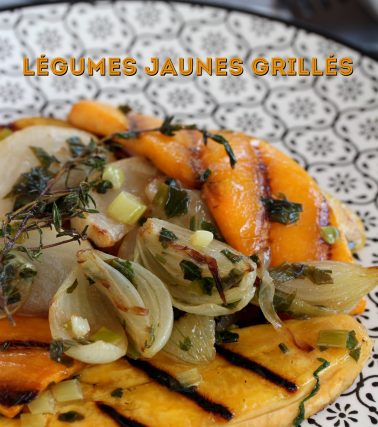 Recette des LÉGUMES jaunes GRILLÉS au thym, selon Katreen