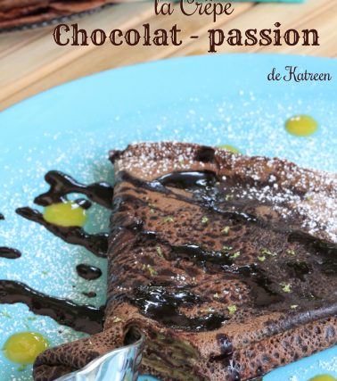 Recettes des Crêpes CHOCOLAT & PASSION, selon Katreen