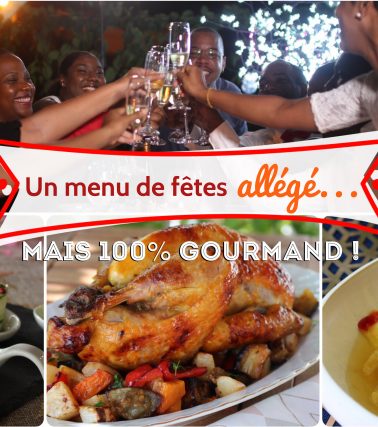 Un menu de fêtes allégé en calories… mais 100% gourmandise