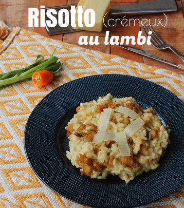 Recette du RISOTTO au LAMBI, selon Tatie Maryse