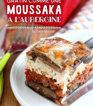 Recette du gratin d'aubergine inspiré de la MOUSSAKA - By Tatie Maryse