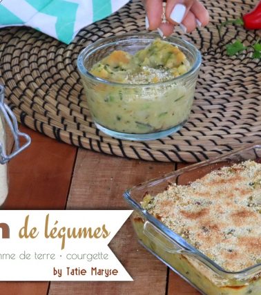 Recette du GRATIN de légumes - by Tatie Maryse