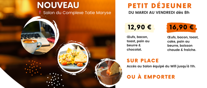 Offre petit déjeuner au complexe