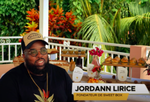 Jordan Lyrice, Chef Fondateur de Sweet Box en Martinique